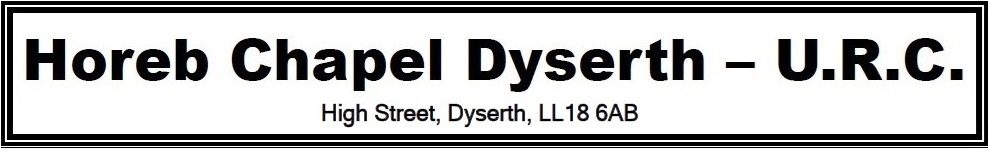 Horeb Chapel Dyserth – U.R.C.